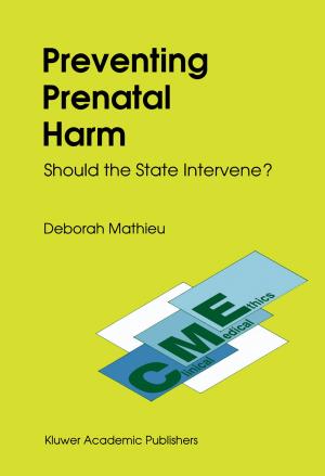 Cover of the book Preventing Prenatal Harm by S. Morris Engel