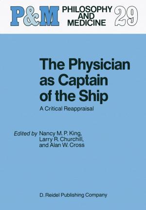 Cover of the book The Physician as Captain of the Ship by 