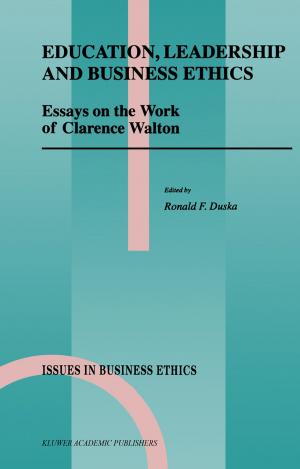 Cover of the book Education, Leadership and Business Ethics by 