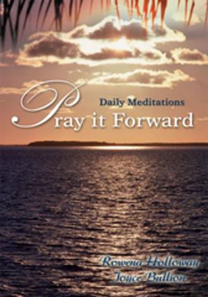 Cover of the book Pray It Forward by Howard Jahre
