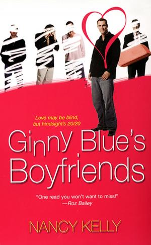 Cover of the book Ginny Blue's Boyfriends by Ryanne Anthony