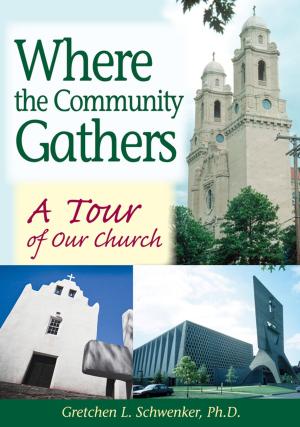 Cover of the book Where the Community Gathers by Fr. Francis Gargani