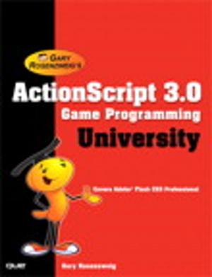 Cover of the book ActionScript 3.0 Game Programming University by Adobe Creative Team