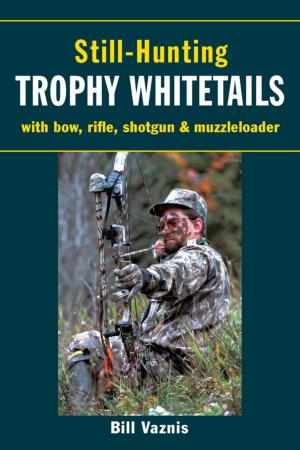 bigCover of the book Still-Hunting Trophy Whitetails by 