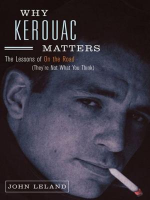 Cover of the book Why Kerouac Matters by Sheri Whitefeather