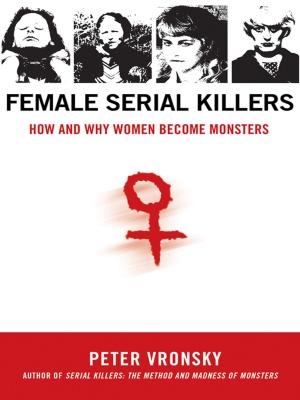 Cover of the book Female Serial Killers by Stephanie Draven