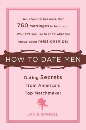 Cover of the book How to Date Men by Michele Bardsley