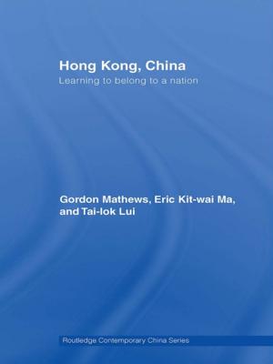 Cover of the book Hong Kong, China by Mark P Petracca