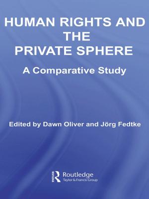 Cover of the book Human Rights and the Private Sphere vol 1 by J.F. Rees