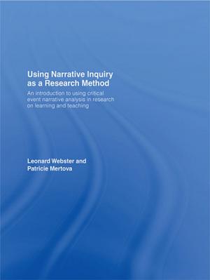 Cover of the book Using Narrative Inquiry as a Research Method by Russell Evans