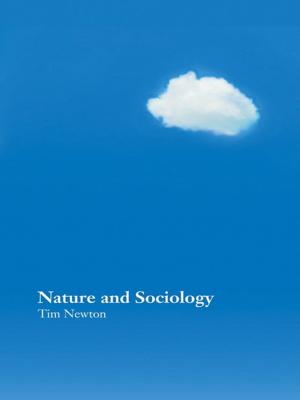 Cover of the book Nature and Sociology by Gordon E. Cherry, Alan Rogers