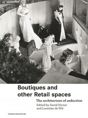 Cover of the book Boutiques and Other Retail Spaces by Laura Gray-Rosendale