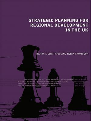 Cover of the book Strategic Planning for Regional Development in the UK by Cal Jillson
