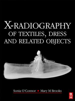 Cover of X-Radiography of Textiles, Dress and Related Objects