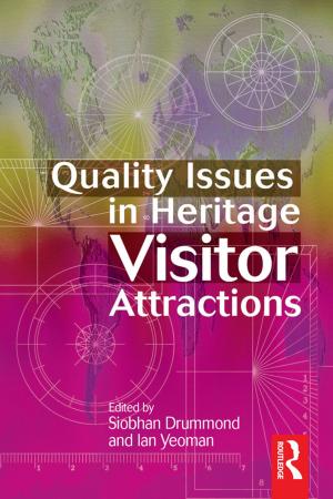 Cover of the book Quality Issues in Heritage Visitor Attractions by Edmond J Coleman, Margretta Dwyer