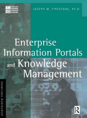 Cover of the book Enterprise Information Portals and Knowledge Management by Sidney A. Fine, Steven F. Cronshaw