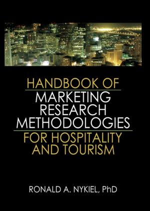 Cover of the book Handbook of Marketing Research Methodologies for Hospitality and Tourism by Gary Lavan