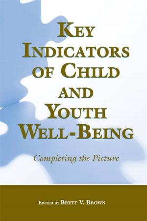 Cover of the book Key Indicators of Child and Youth Well-Being by Mariam Alizade