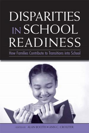 Cover of the book Disparities in School Readiness by Matthew Alan Cahn, Rory O'Brien