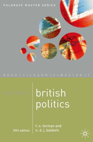 Cover of the book Mastering British Politics by Helen Dickinson, Jon Glasby