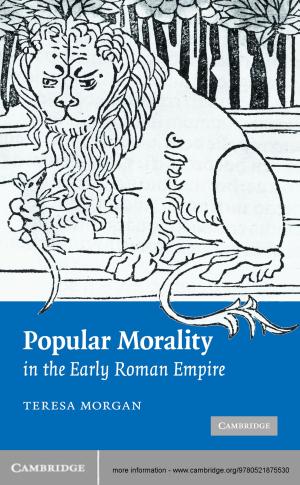 Cover of the book Popular Morality in the Early Roman Empire by Matt Andrews