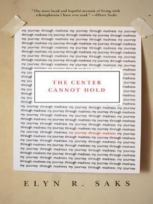 Cover of the book The Center Cannot Hold by Adam Lazarus