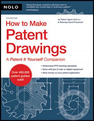 Book cover of How to Make Patent Drawings: A "Patent It Yourself" Companion