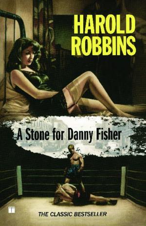 Cover of the book A Stone for Danny Fisher by P.D. James