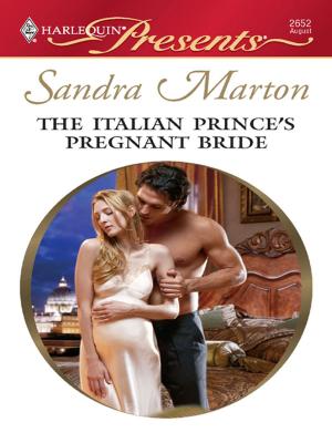 Cover of the book The Italian Prince's Pregnant Bride by Carole Mortimer