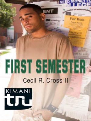 Cover of the book First Semester by Kimberly Van Meter