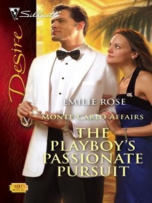 Cover of the book The Playboy's Passionate Pursuit by Meagan McKinney