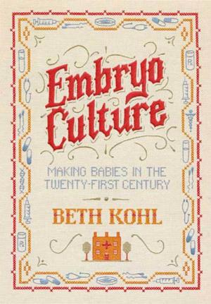 Cover of the book Embryo Culture by Gina Freschet