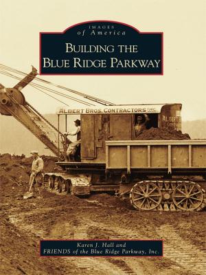 Book cover of Building the Blue Ridge Parkway