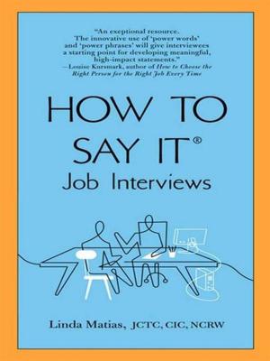 Cover of the book How to Say It Job Interviews by Michael Guncheon