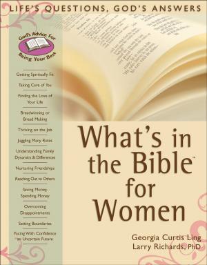 Cover of the book What's in the Bible for Women by Kelly Anderson, Daniel Keating, Peter Williamson, Mary Healy