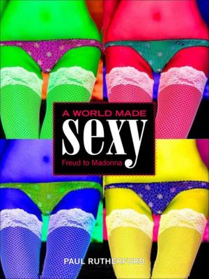 Cover of the book World Made Sexy by 