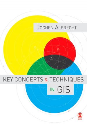 Cover of the book Key Concepts and Techniques in GIS by Ms. Mary J. (Jane) O'Connell, Ms. Kara L. Vandas