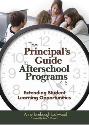 Cover of the book The Principal's Guide to Afterschool Programs, K-8 by Dr. Kristina J. Doubet, Dr. Eric M. Carbaugh