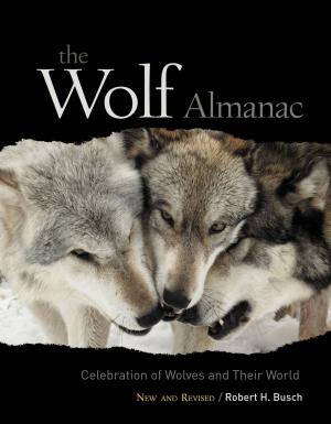 Cover of the book Wolf Almanac, New and Revised by Joseph Heywood