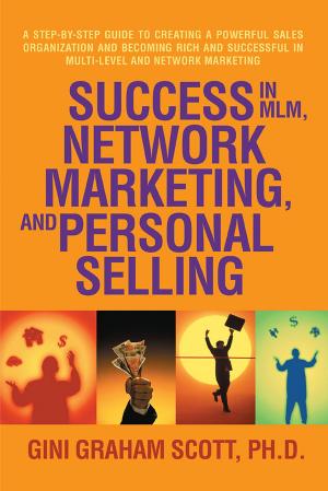 Cover of the book Success in Mlm, Network Marketing, and Personal Selling by Aditya Mehta
