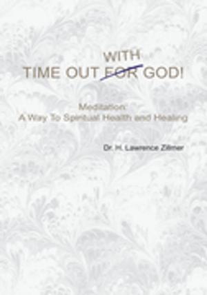 Cover of the book Time out with God by Stephanie Grey