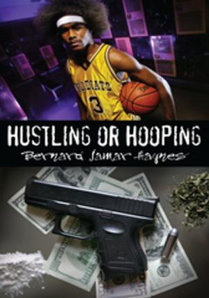 Cover of the book Hustling or Hooping by Jannessa Foucha