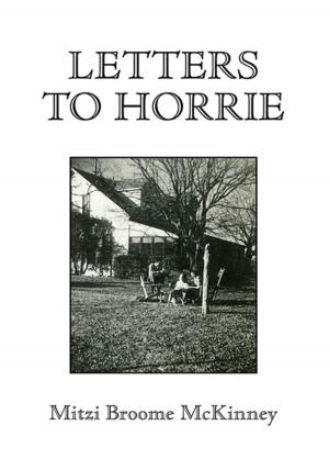 Cover of the book Letters to Horrie by Hasta Gautam, Dr. Shingh Bahadur