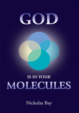 Cover of the book God Is in Your Molecules by Bill Hyman