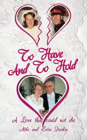 Cover of the book To Have and to Hold by Austin Mattox