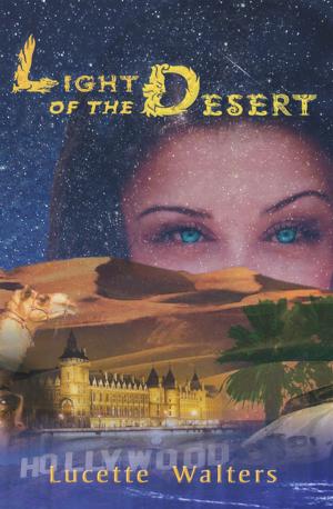 Cover of the book Light of the Desert by Kim Hunter