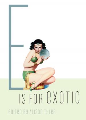 Cover of the book E Is for Exotic by Catrina Taylor