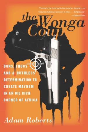 Cover of the book The Wonga Coup by John Ross