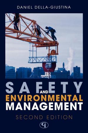 Cover of the book Safety and Environmental Management by Mark Dennison