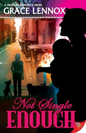 Cover of the book Not Single Enough by C.J. Harte